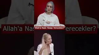 Allah'a Nasıl Hesap Verecekler? #shorts