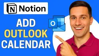 How to Add Outlook Calendar to Notion (Quick Guide)