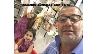 Haciendo Conchas con Yeye