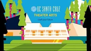 UC Santa Cruz Theater Arts Undergraduate Programs