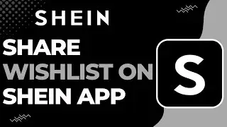How to Share Shein Wishlist on App | 2023
