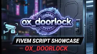 FREE | ox_doorlock | FiveM Script Showcase | DOWNLOAD