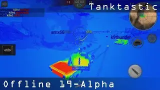 Tanktastic | 19-Alpha (Offline Mod) | Gameplay