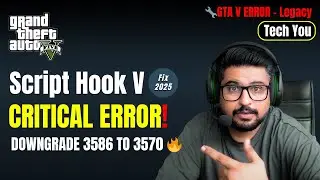 How to Fix Script Hook V Critical Error in GTA 5 | Downgrade 3586 to 3570 (July 2025)