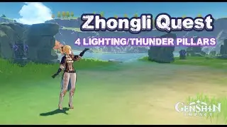 Genshin Impact - Zhongli Quest 4 Lighting/Thunder Pillars puzzle.