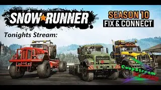 Snowrunner- Season 10 Fix and Connect DLC- Episode 2.