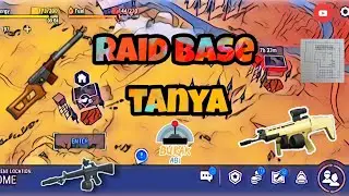 RAİD BASE TANYA LAST DAY ON EARTH SURVİVAL TÜRKÇE