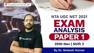 Complete Paper Analysis | NTA NET 2021 Paper 1 | NTA UGC NET Paper 1 20th Nov Shift 2 | Dr. Mukesh