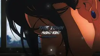 The Town - The Weeknd || Edit audio