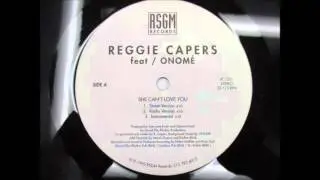 Reggie Capers - She Can't Love You (Instrumental)