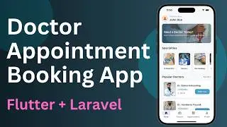 Doctor Appointment Booking App | Flutter + Laravel Backend