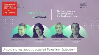 Untold stories of occupied Palestine #4 | The ICJ: South Africa v. Israel'