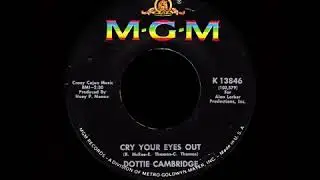 dottie cambridge . cry your eyes out