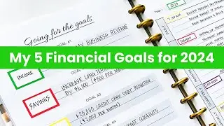 My 5 Financial Goals for 2024 