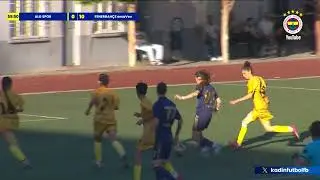 MAÇ ÖZETİ: ALG Spor 0-15 Fenerbahçe ArsaVev