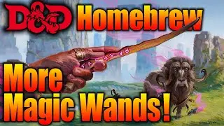 Top 10 5E D&D Magic Items: Wands D&D Beyond Homebrew