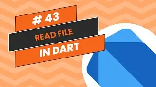 How to Read Files in Dart | Dart Programming Tutorial