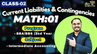 Current Liabilities & Contingencies: Class 2