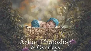 Editing with action Photoshop and Overlays