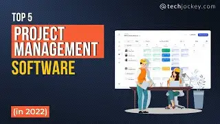 Top 5 Project Management Software | Project Management Software In 2022