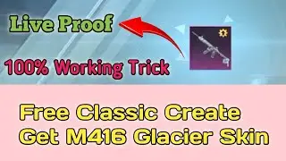 How To Get M416 Glacier Skin In Classic Create In Bgmi Pubg  | New Trick | Create Opening