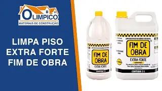 Limpa Piso Extra Forte Fim de Obra - 🔶 Materiais de Construção Olimpico 🔷