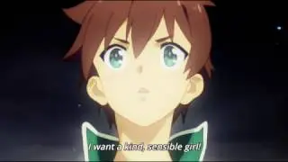Kazuma wants a kind, sensible Girl! | Kono Subarashii Sekai ni Shukufuku wo! 2