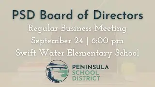 Peninsula School District Board Regular Business Meeting - 09/24/2024