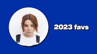 MY FAVOURITE SONGS OF 2023 + SPOTIFY PLAYLIST IN DESCRIPTION