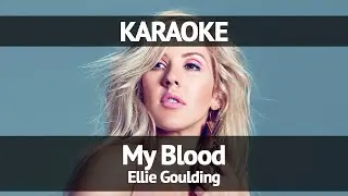 Ellie Goulding - My Blood (Karaoke)