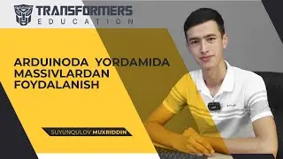 Arduino yordamida massivlardan foydalanish