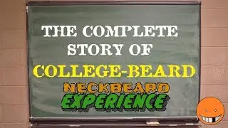 The Complete Story of College-beard
