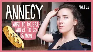 Annecy Animation Film Festival//Summer Festival Guide