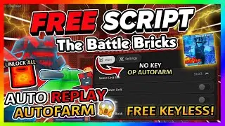 [New] Roblox The Battle Bricks Script *NO KEY* - AUTOFARM, AUTO WIN, AUTO REPLAY, DUPE & More! 2025