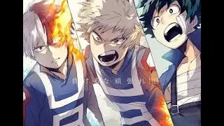Deku/Bakugou/Todoroki 「AMV」- Motivational