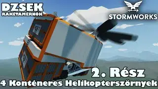 Stormworks - Kihívások - 2. Rész - 4 Konténeres Helikopterszörnyek
