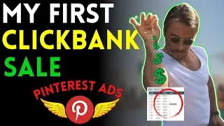 My First Clickbank Sale! 🔥 - Pinterest Ads Case Study Part 4 (Results)