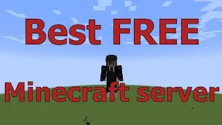 The best website for free Minecraft server (2022)