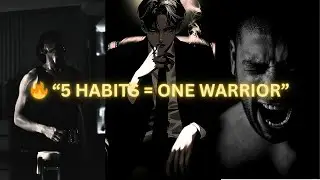 “The 5 Habits That Turned Boys into Warriors”