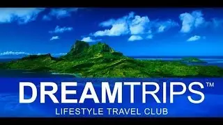 Презентация  DreamTrips мы продаем свободу