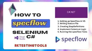 SpecFlow .NET | SetUp | Selenium WebDriver CSharp