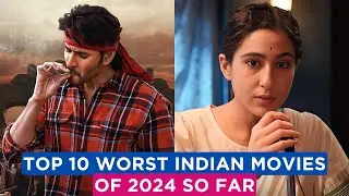 Top 10 Disappointing Indian Movies Of 2024 So Far