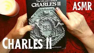 ASMR | Royal History: Charles II & Places of Interest in Britain! Whispered Vintage Booklet