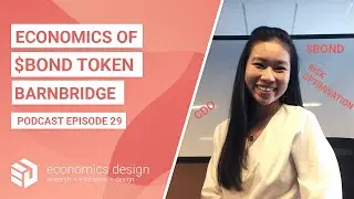 EP 29: Token Design and Financial Design of BarnBridge