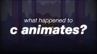 what happened to c animates?