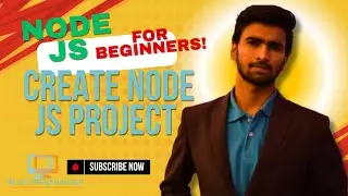 Create Your First Node JS Application Within Minutes | Beginners | Node JS |JS