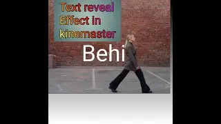 Text reveal Effect in kinemaster 2021 | How to create text reveal Effect in kinemaster | vid Editing