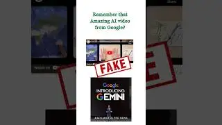 Google "Faked up" the Entire Gemini video? #googlegemini #google #shortsfeed