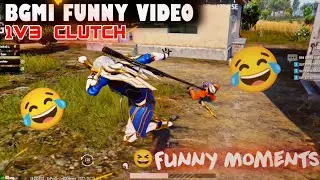 Wait For End 😅 Bgmi funny video 😂 Luttoo ko mar Diya 😆 1v3 clutch video