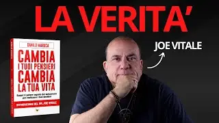Cosa Pensa Joe Vitale del mio Libro
